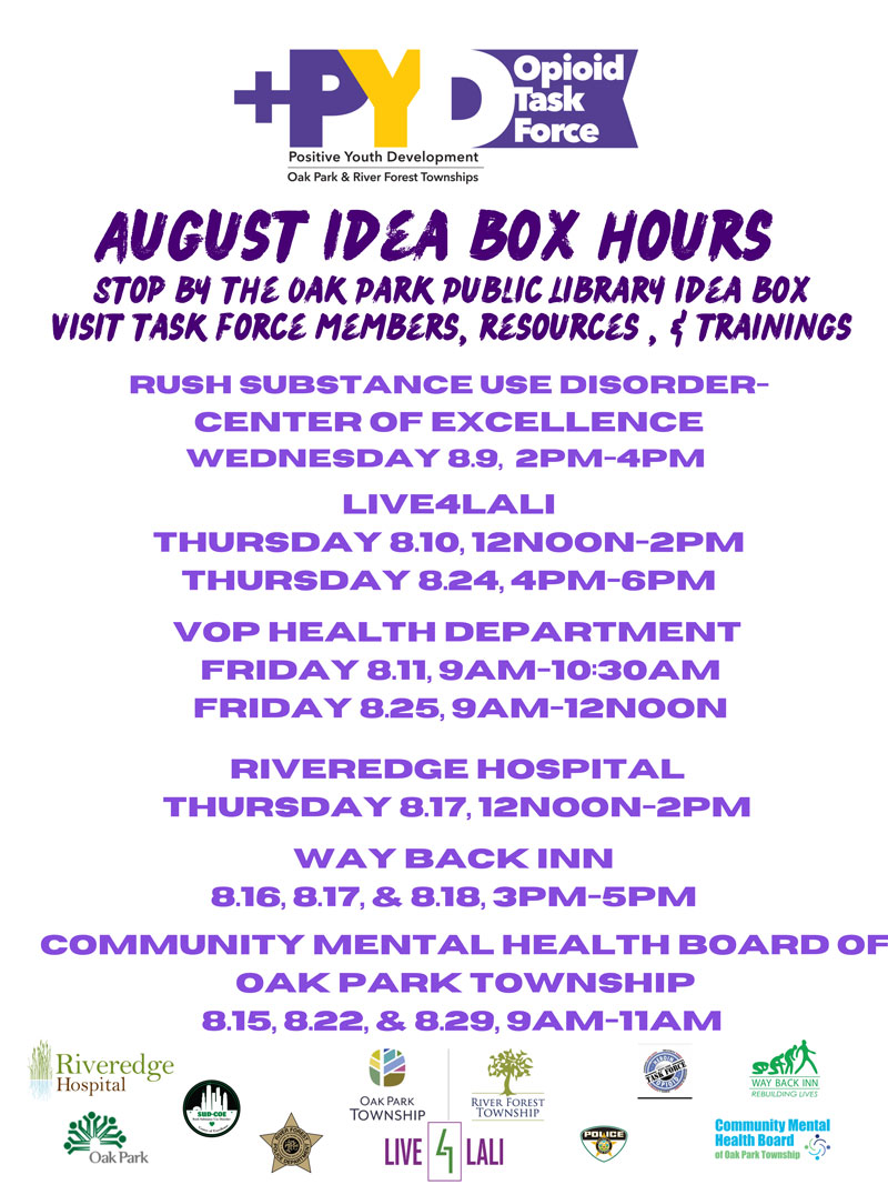 Flier listing dates for +PYD Opioid Task Force in Idea Box