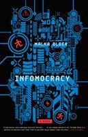 Infomocracy by Malka Older