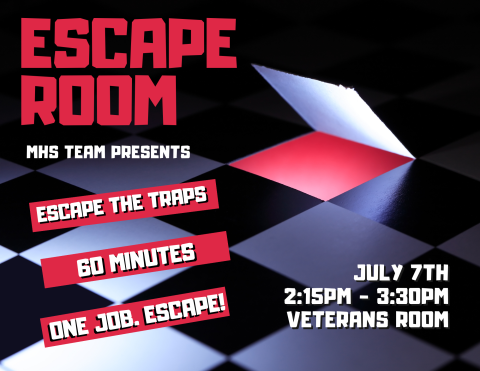 MHS Presents: An Escape Room