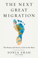 book cover of the book The Next Great Migration by Sonia Shah