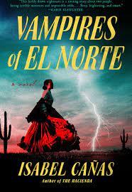 Vampires of El Norte